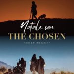 Natale con The Chosen - "Holy Night"